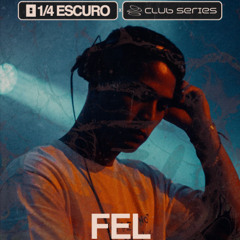 FEL • 1/4 Escuro 12/07/25 • Ministerium, Lisboa