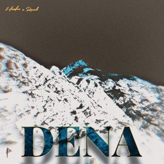 Dena(ft 2L)