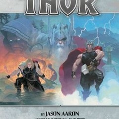 PDF/Ebook Thor by Jason Aaron Omnibus, Vol. 1 BY : Jason Aaron