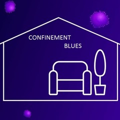 CONFINEMENT BLUES (Alfonso LLorente)