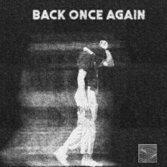 Nikita, The Wicked - BACK ONCE AGAIN (KAIYO FLIP)