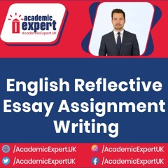 English Assignment Help | English Literature Assignments UK