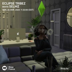 Eclipse Tribez invite Selmz - 26 Avril 2024