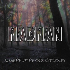 Warpfit - Madman (FREE DOWNLOAD)