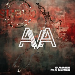 Summer Mix Series - AVA