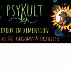 Error In Dimension - Psykult Festival 2022 Live DJ set