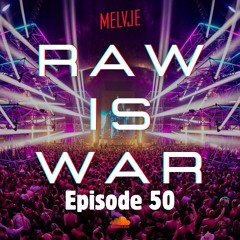 RAW IS WAR #50 October '24