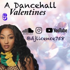 A Dancehall Valentines 6 (Raw)