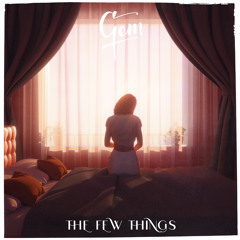 The Few Things (Chilled Version)