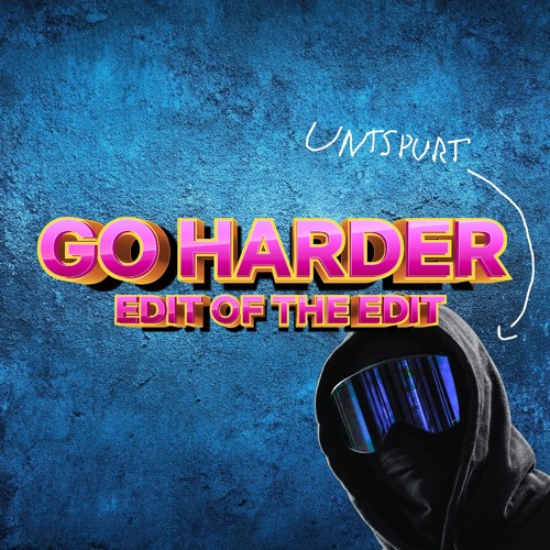 Element - Go Harder (Untspurt edit of the edit)
