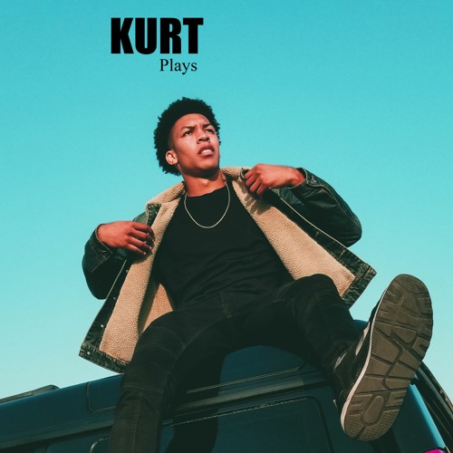 KURT - Plays