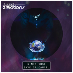 Simon Rose - Save or Cancel (Original Mix) CUT