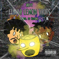 Lunar Lemon Thots (Prod. By Roach)