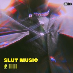 slut music