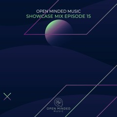 OMM SHOWCASE MIX | episode 15
