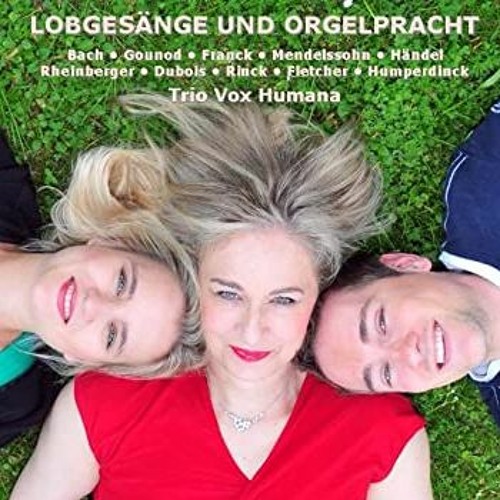 J.S. Bach, G.H. Stölzel - Bist du bei mir (Trio Vox Humana)