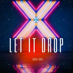 Let It Drop