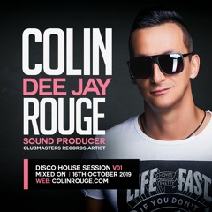 Colin Rouge - Disco House Session Vol. 1 [Clubmasters Records Artist]