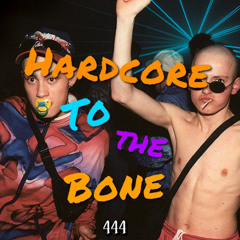 Hardcore to the Bone - Hardcore mix