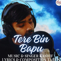 Tere Bin Bapu