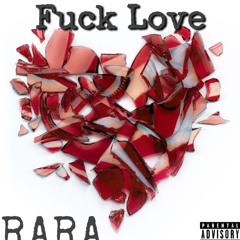 Fuck Love (Bad Luck Remix)