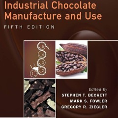 ❤[READ]❤ Beckett's Industrial Chocolate Manufacture and Use