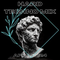 Hard Techno MIX APRIL 2024