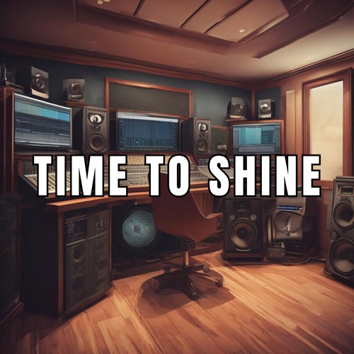 Time To Shine