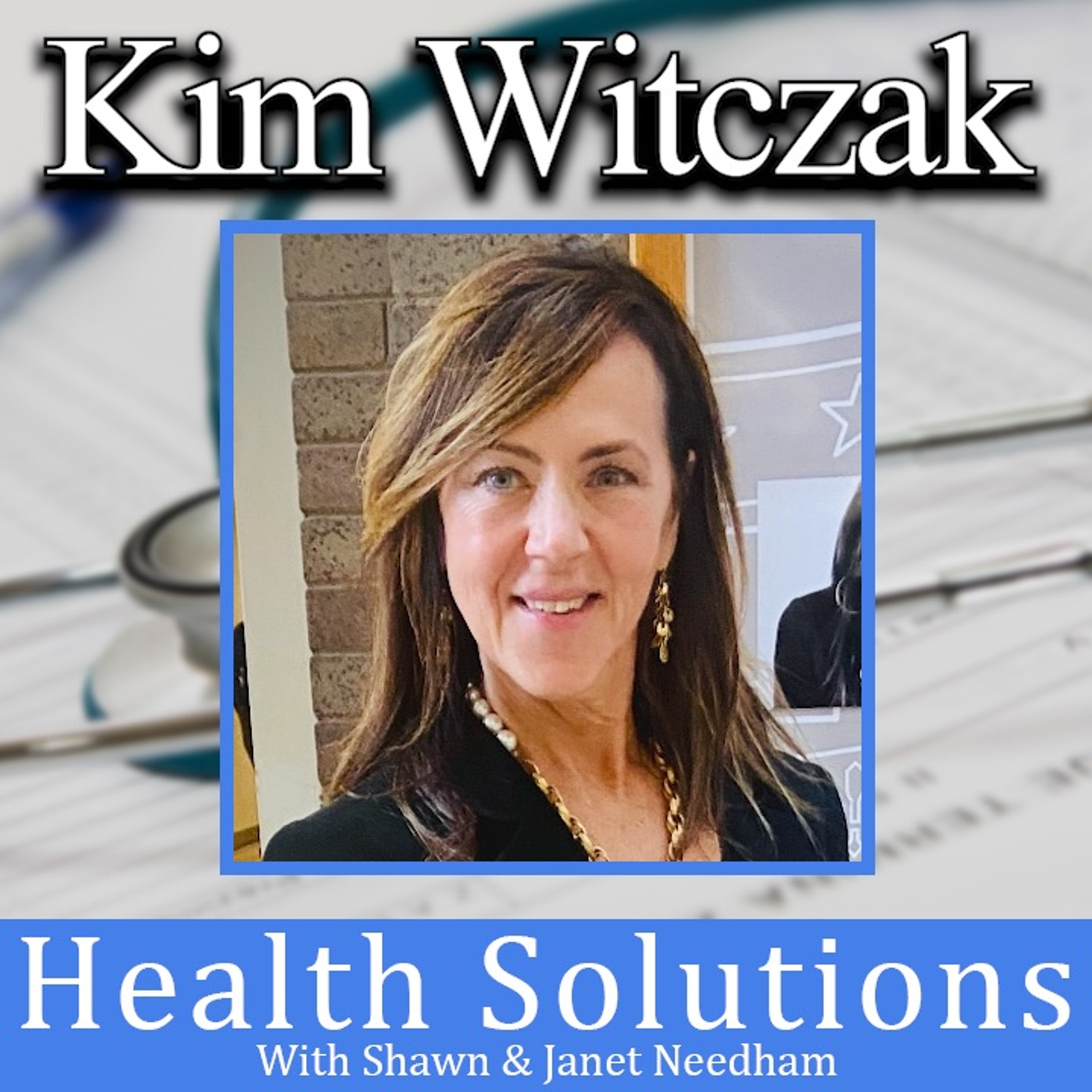 Health Solutions With Shawn & Janet Needham