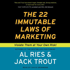 [GET] KINDLE 🎯 The 22 Immutable Laws of Marketing by  Al Ries,David Drummond,Jack Tr