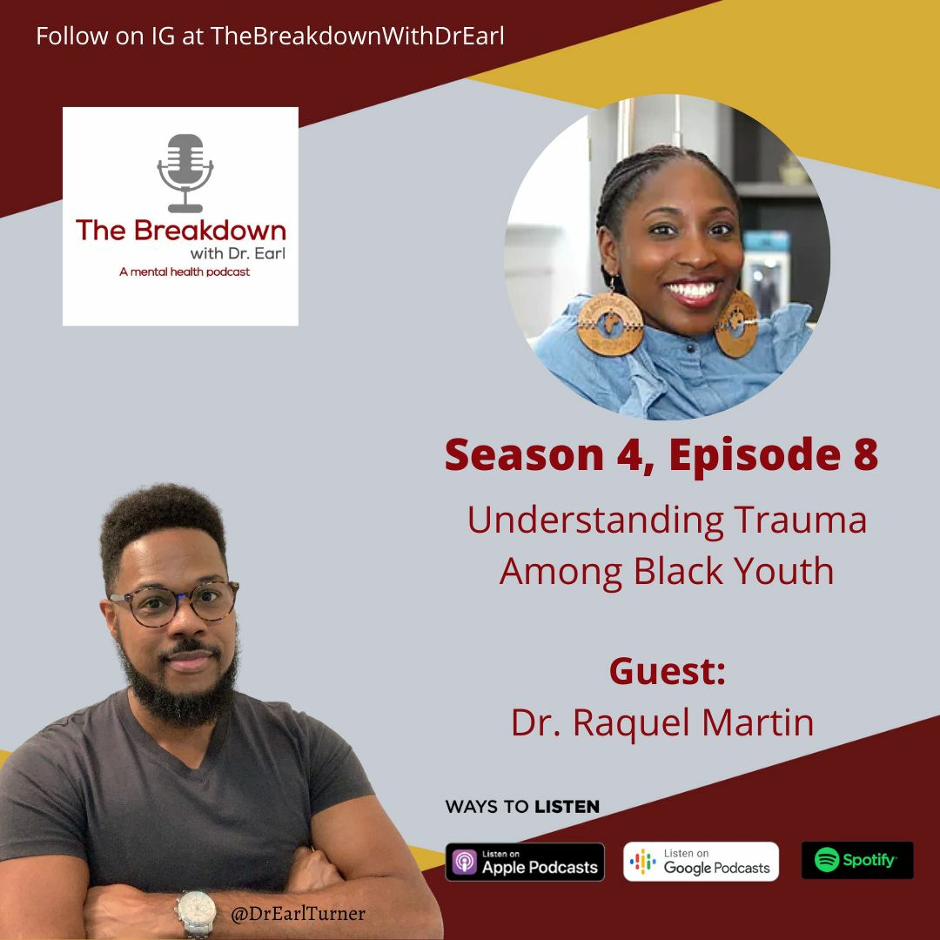 S4 E8 - Understanding Trauma Among Black Youth with Dr. Raquel Martin episode artwork