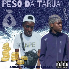 Peso Da Tabua Ft. Txoboy Black
