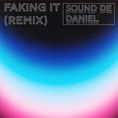 Kaskade - Faking It (Sound De Daniel Remix)