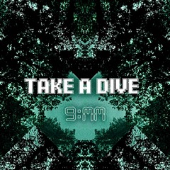 Take A Dive [FREE DL]