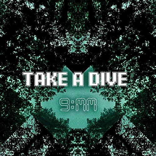 Take A Dive [FREE DL]