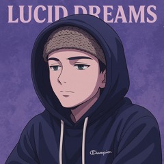 Lucid Dreams