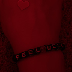 feel well