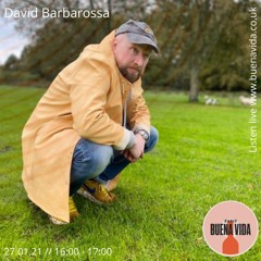 David Barbarossa - Radio Buena Vida 27.01.21