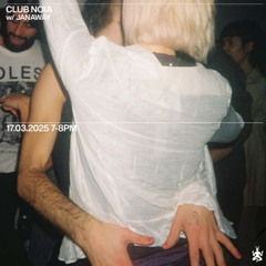 CLUB NOIA #26 w/ Janaway @Radio Raheem Milano