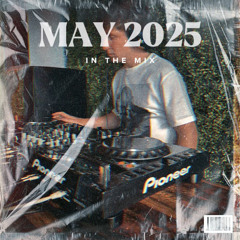 Joe Valori - May 2025 - In The Mix