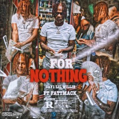 For Nothing (feat. FattMack)