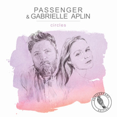 Passenger feat. Gabrielle Aplin - Circles (Anniversary Edition)