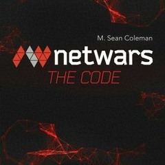 [Read] Online Netwars: The Code BY : M. Sean Coleman