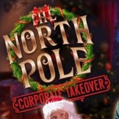 THE NORTH POLE CORPORATE TAKEOVER | A Christmas Song! (The Stupendium)