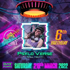 Psylo Verse dj set - Psychedelic Gaff 6th Birthday @ Dublin 26/03/2022