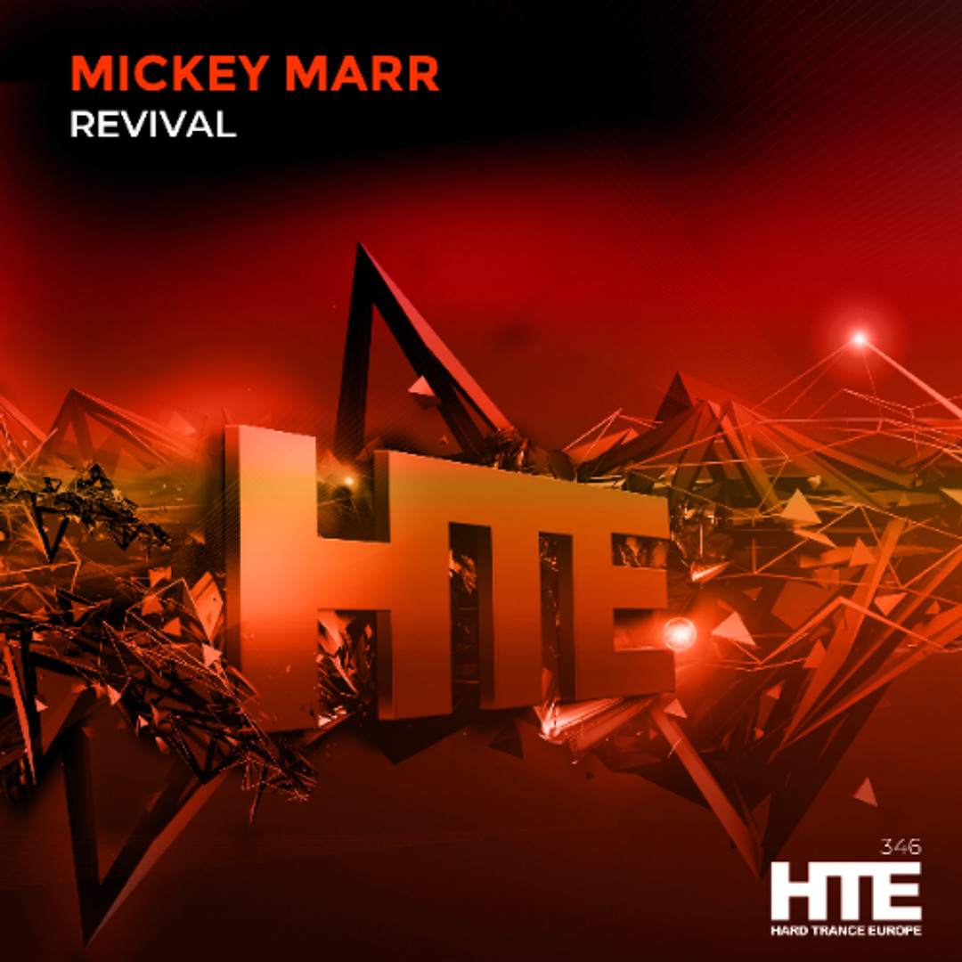 Stream Mickey Marr - Revival [HTE] by HTE | Listen online for free on ...