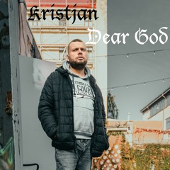 Kristjan - Dear God
