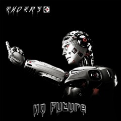 ENDERS - No Future