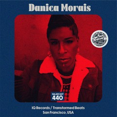 House Saladcast 440 | Danica Morais
