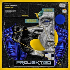 Alan Sharkey - Empiricism Projekted Records PK022